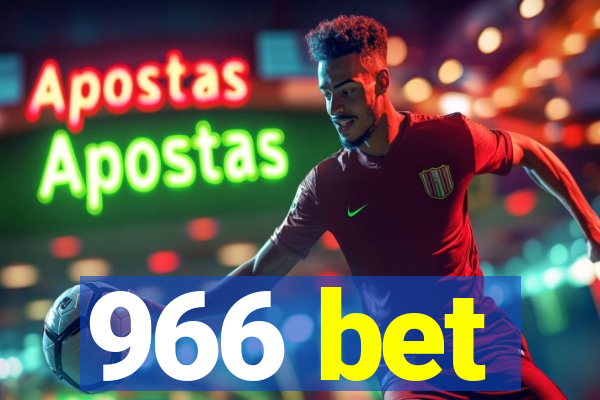 966 bet